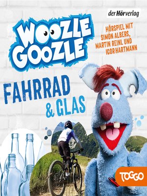 cover image of Woozle Goozle--Fahrrad & Glas